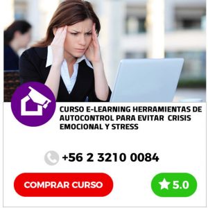 Curso E-learning Herramientas de Autocontrol para Evitar Crisis Emocional y Stress